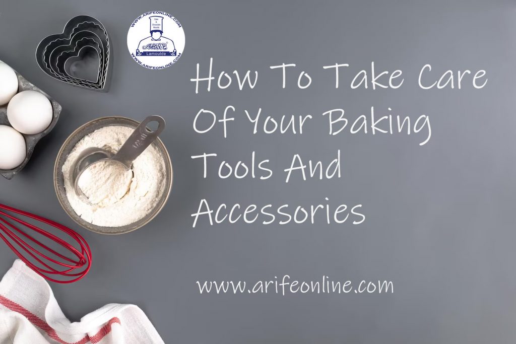 http://arifeonline.com/cdn/shop/articles/How-To-Take-Care-Of-Your-Baking-Tools-And-Accessories-1024x683_8931a420-68b8-404a-805f-705799436cee.jpg?v=1680248212