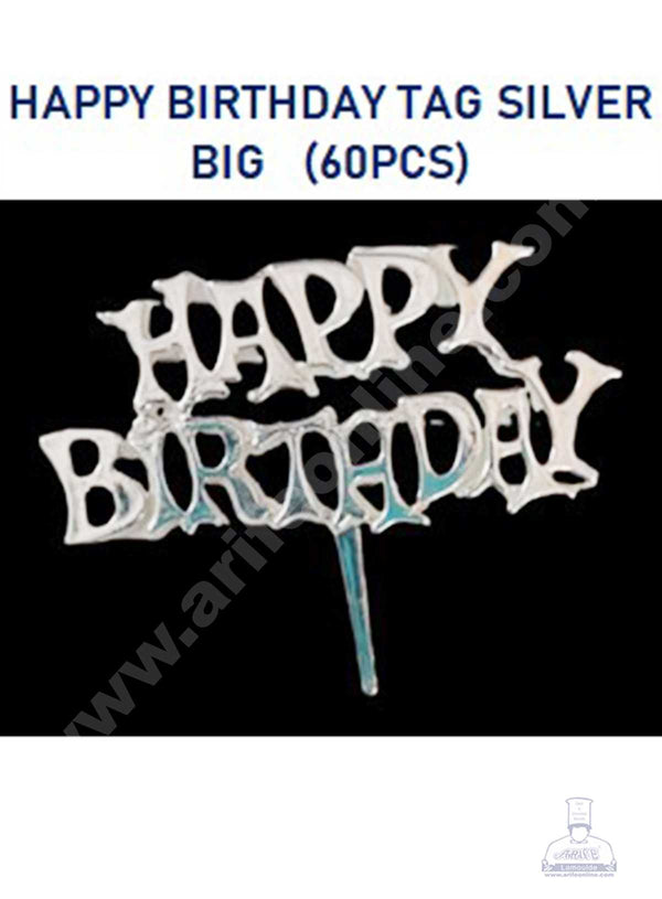 CAKE DECOR™ Silver Color Big Happy Birthday Cake Tag Cake Topper (Pack of 60 Pcs)
