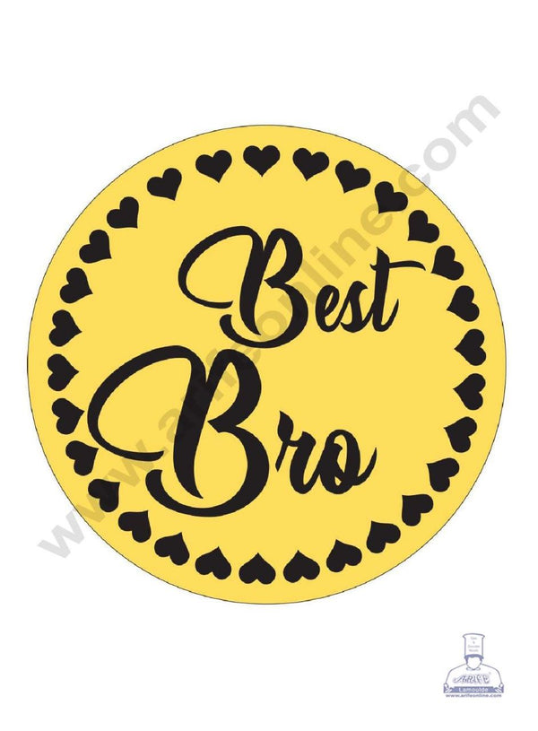 CAKE DECOR™ Acrylic Best Bro Coin Topper for Cake and Cupcakes ( SBMT-Coin-043 )