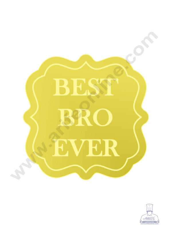 Acrylic Best Bro Ever Coin Topper for Cake and Cupcakes ( SBMT-Coin-063 ) CAKE DECOR™