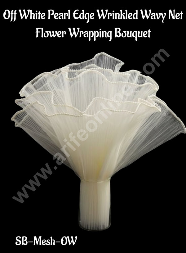 CAKE DECOR™ Off White Pearl Edge Wrinkled Wavy Net Flower Wrapping Bouquet  | Flower Wrapping Mesh | (SB-Mesh-OW)| 1 Pc|