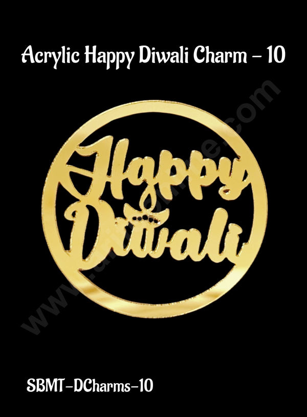 Cake Decor™ Acrylic Happy Diwali Charms For Hampers Cake and Cupcakes Toppers - 1 Piece (SBMT-DCharms-10)