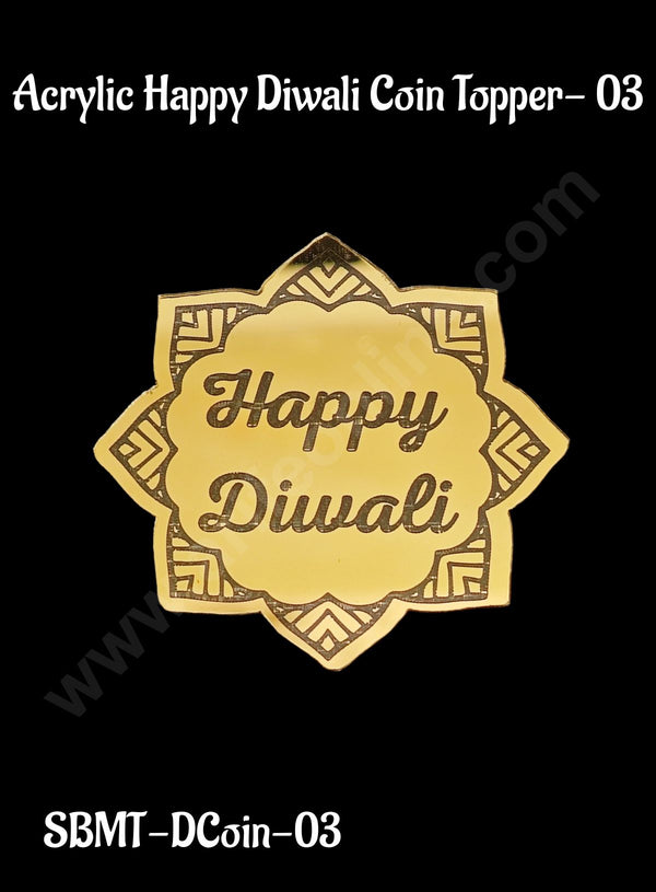 Cake Decor™ Acrylic Happy Diwali Coin Topper for Cake and Cupcakes - 1 Piece (SBMT-DCoin-03)