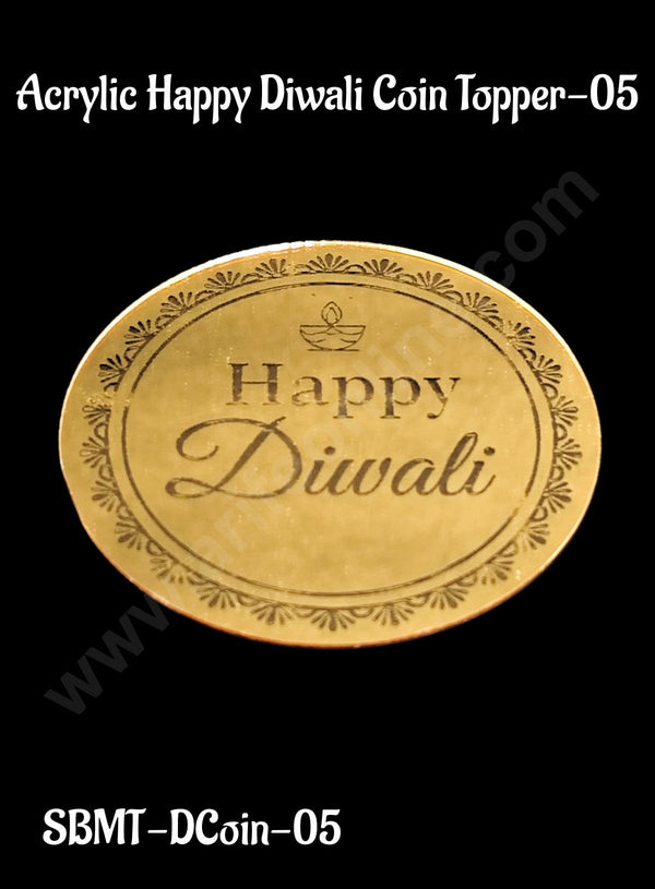 Cake Decor™ Acrylic Happy Diwali Coin Topper for Cake and Cupcakes - 1 Piece (SBMT-DCoin-05)