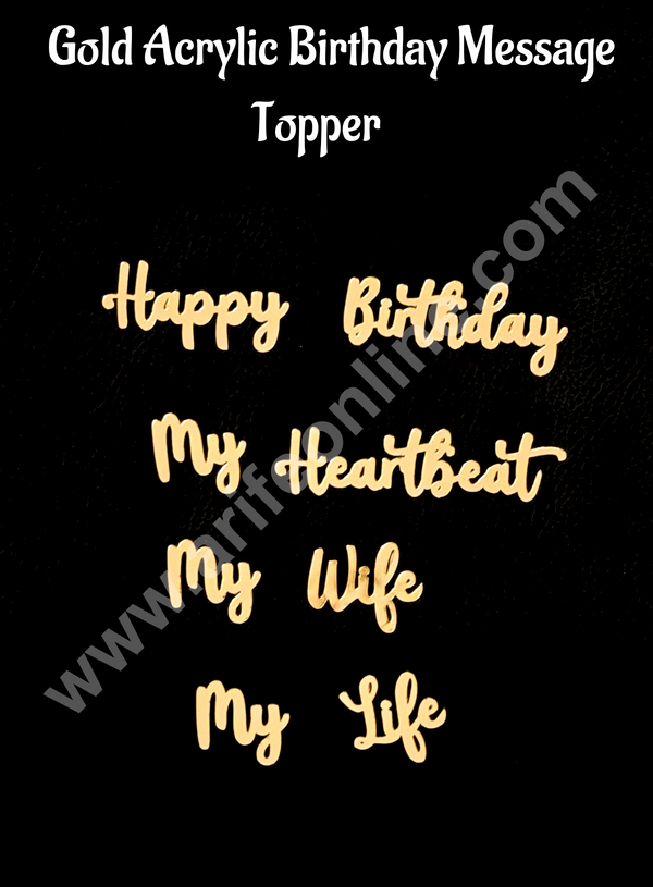 Gold Acrylic Cake Toppers – Happy Birthday & Love Messages for Wife - CAKE DECOR™