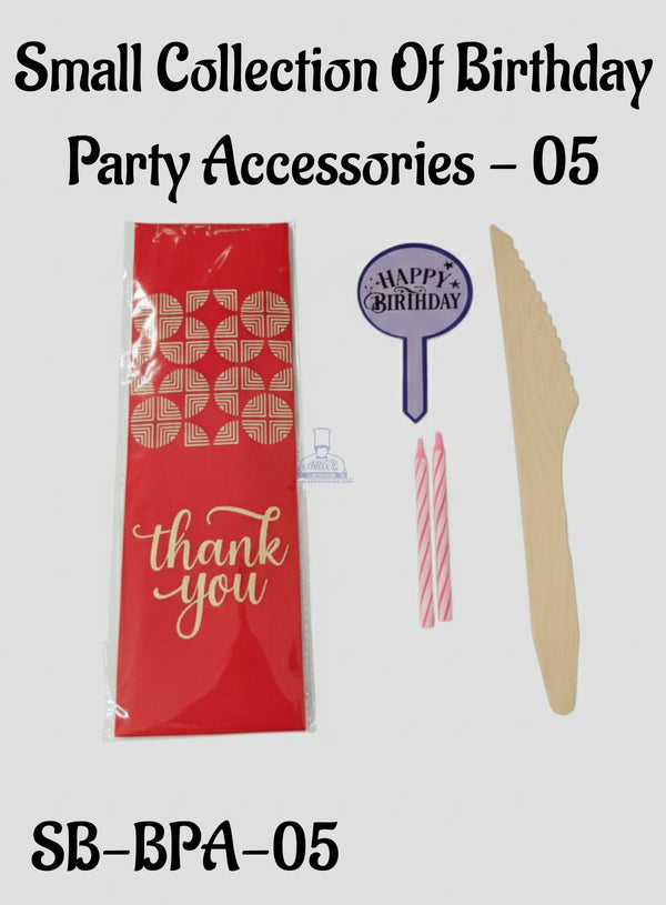 CAKE DECOR™ Small Collection Of Birthday Party Accessories - 05(SB-BPA-05)