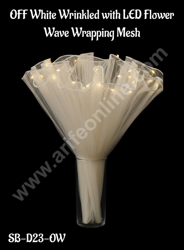 CAKE DECOR™ OFF White Wrinkled with LED Flower Wave Wrapping Mesh | Flower Wrapping Bouquet |  (SB-D23-OW)| 1 Pc|