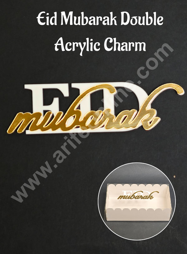 Eid Mubarak Double Acrylic Charm | Gold & White Acrylic Eid Topper