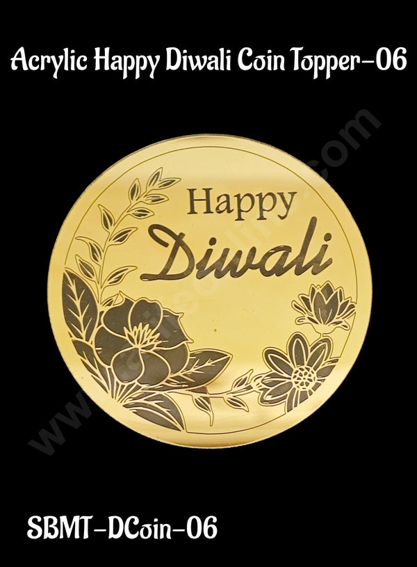 Cake Decor™ Acrylic Happy Diwali Coin Topper for Cake and Cupcakes - 1 Piece (SBMT-DCoin-06)