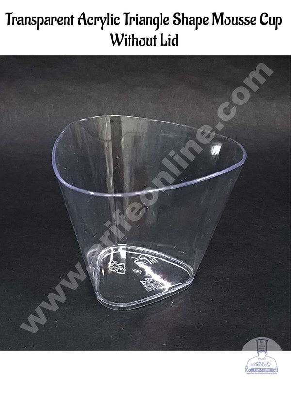 CAKE DECOR™ Triangle Curved Corner Transparent Acrylic Mousse Cup Without Lid | Pudding Cup | Parfait Cup (10 Pcs Pack)