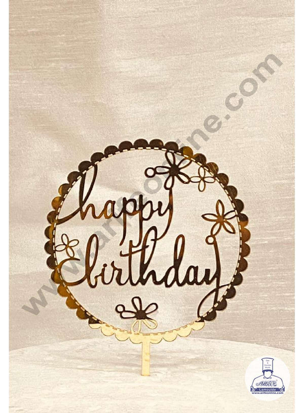 CAKE DECOR™ 5 inch Acrylic Happy Birthday with Floral Cutout in Round Frill Frame Cake Topper Cake Decoration Dessert Decoration (SBMT-1048)