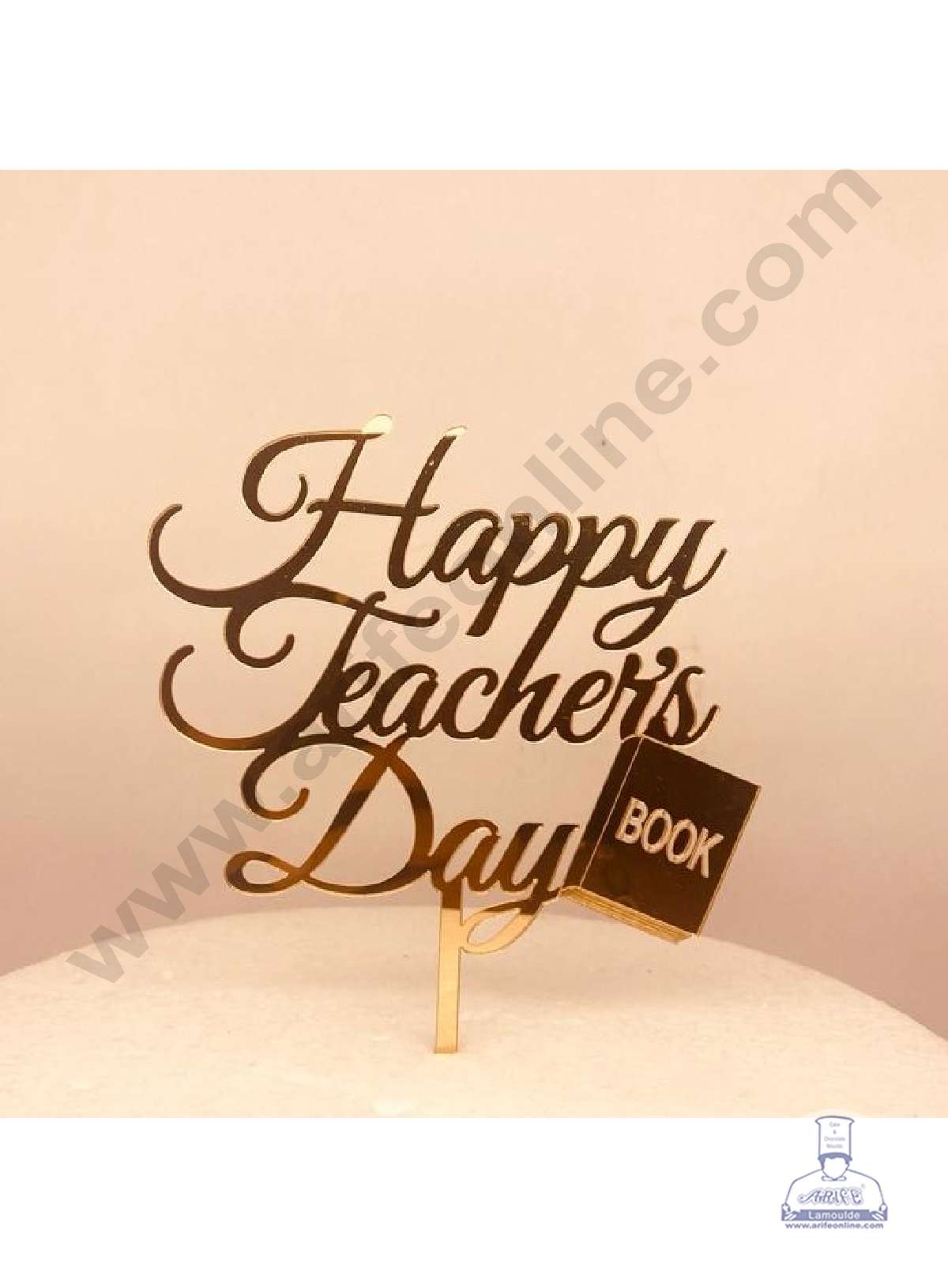 CAKE DECOR™ 5 inch Acrylic Happy Teacher's Day with Book Cutout Cake T ...