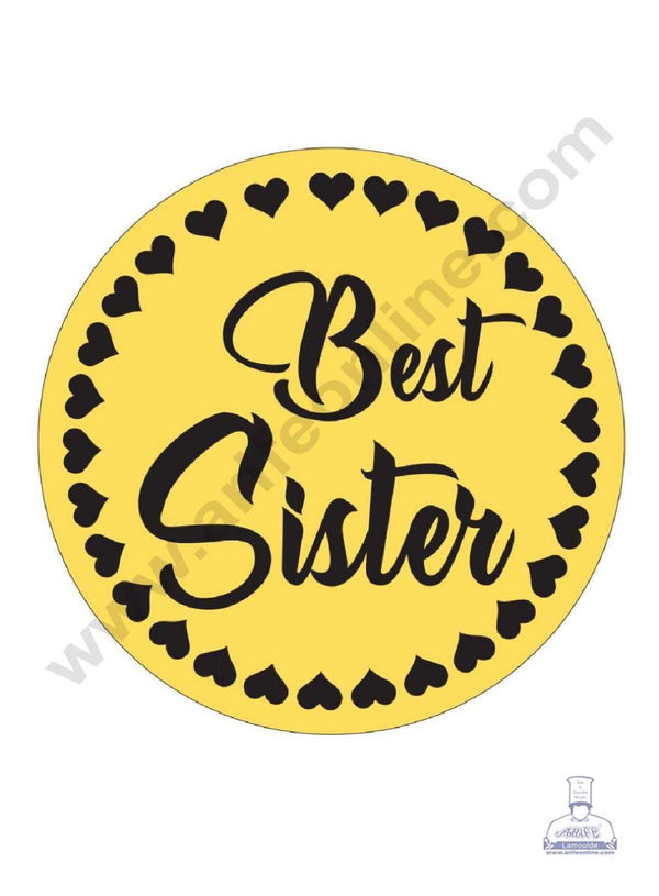 CAKE DECOR™ Acrylic Best Sister Coin Topper for Cake and Cupcakes ( SBMT-Coin-044 )