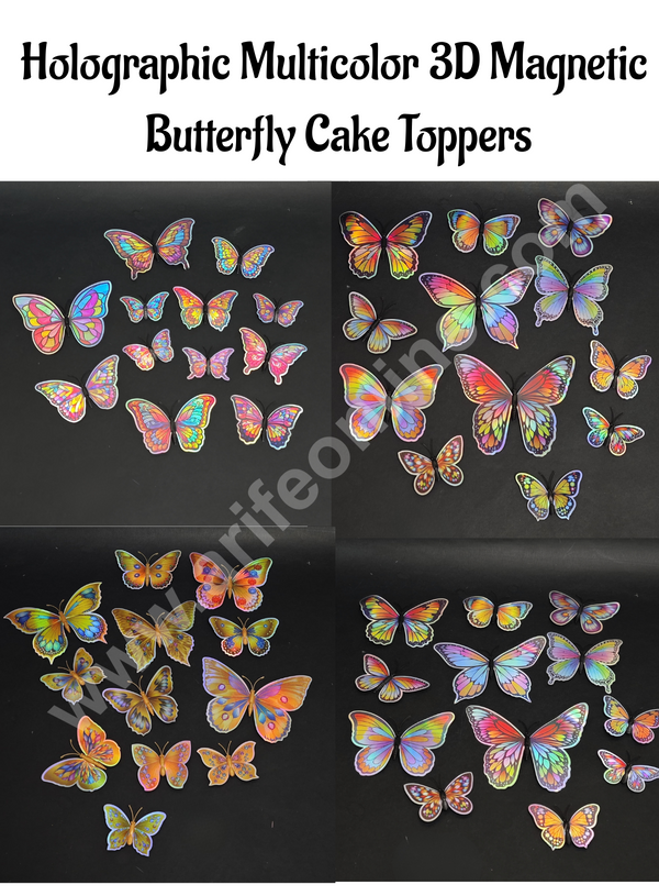 Holographic Multicolor 3D Magnetic Butterfly Cake Toppers |  Hamper Decor – Set of 12 (Assorted Designs)- CAKE DECOR™