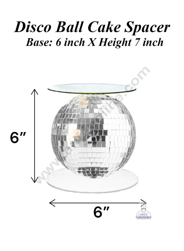 CAKE DECOR™ Disco Ball Cake Spacer For Cake and Cupcake Decoration - Base 6 inch X Height 6 inch