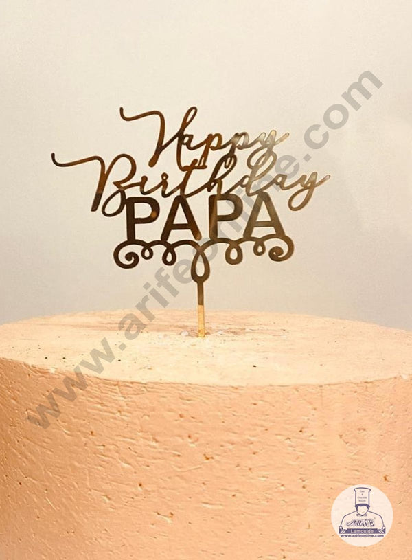 CAKE DECOR™ 5 inch Acrylic Happy Birthday Papa Cut out Cake Topper Cake Decoration Dessert Decoration