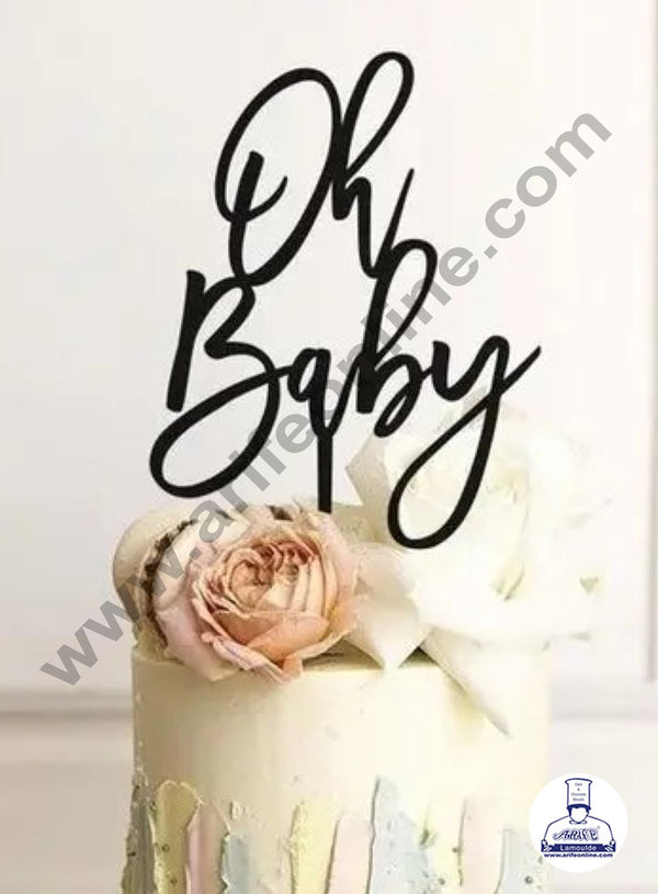 CAKE DECOR™ 5 inch Acrylic Oh Baby Topper Cake Decoration Dessert Decoration