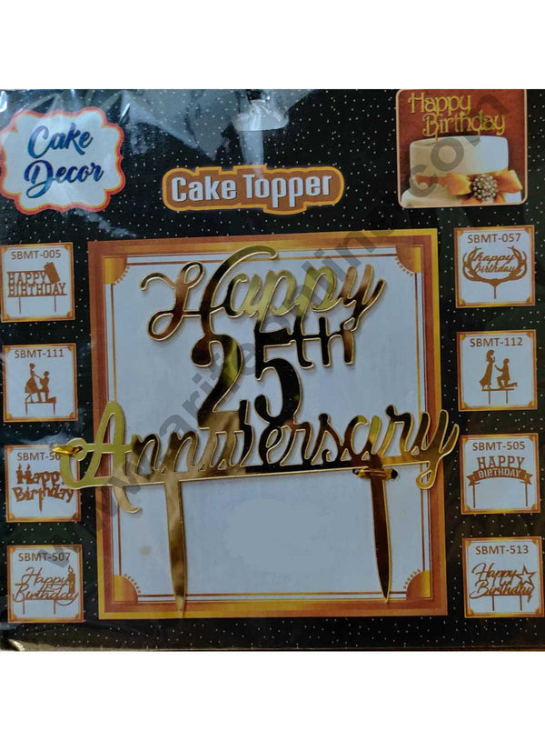 Cake Decor 6 inc Mirror Finshing Acrylic Cake Topper Happy 25th Anniversary