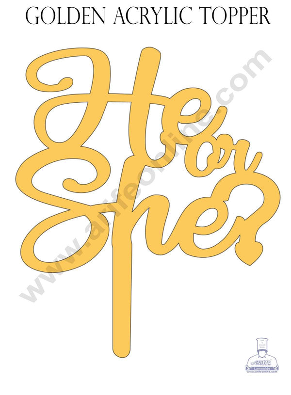 CAKE DECOR™ Golden Acrylic Cake Topper - He or She ? ( SBMT-HOS-002 )