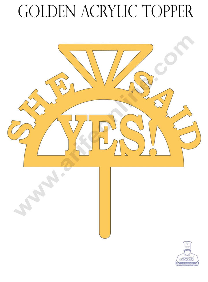 CAKE DECOR™ Golden Acrylic Cake Topper - She Said Yes ( SBMT-SSY-001 )
