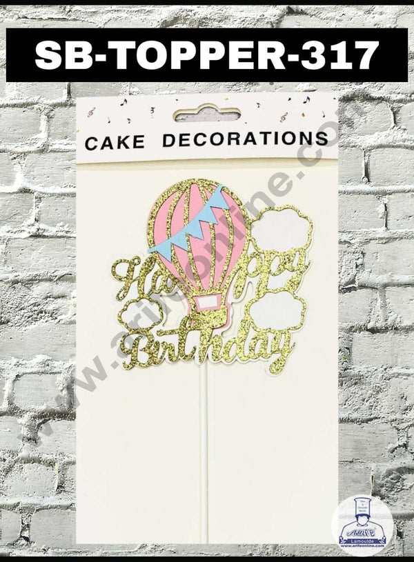 CAKE DECOR™ 1pcs Pink Happy Birthday Hot Air Balloon Theme Stick Topper For Cake Decoration( SB-TOPPER-317 )