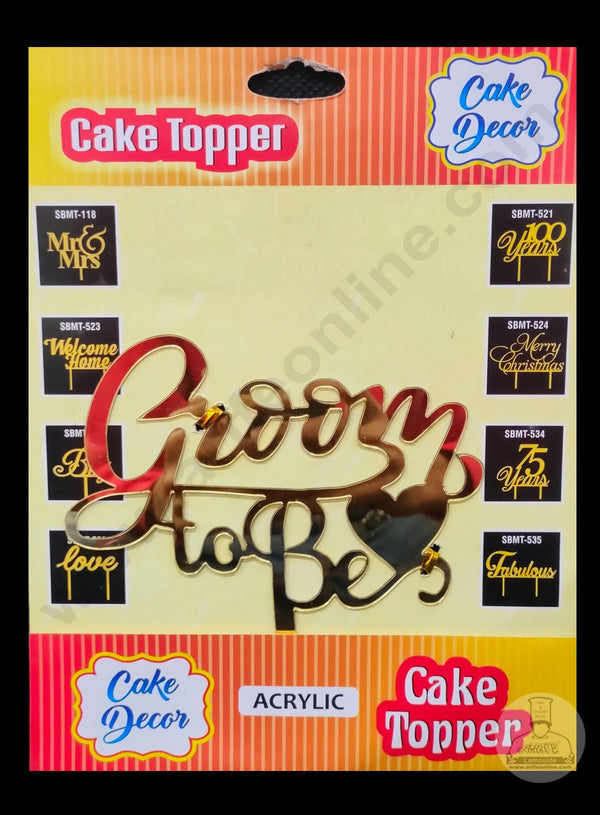 Cake Decor 6 inch Acrylic Finishing Cake Topper - Groom to Be (SBMT-839)