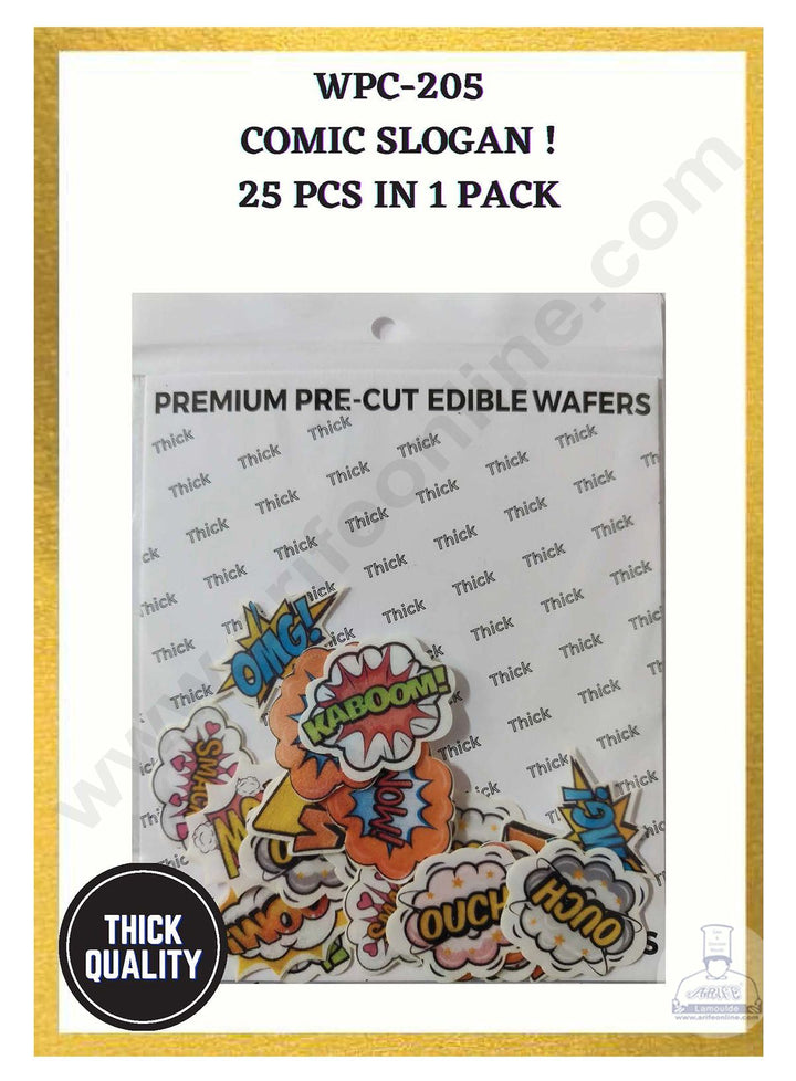 Cake Decor Edible Pre Cut Wafer Paper - Comic Slogan ! Cake Topper - (Set of 25 pcs) WPC-205
