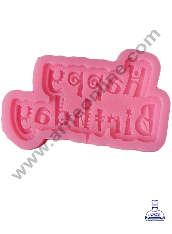 Cake Decor Silicon 1 Cavity Happy Birthday Shape Fondant Clay Marzipan Cake Decoration Mould SBSP-745