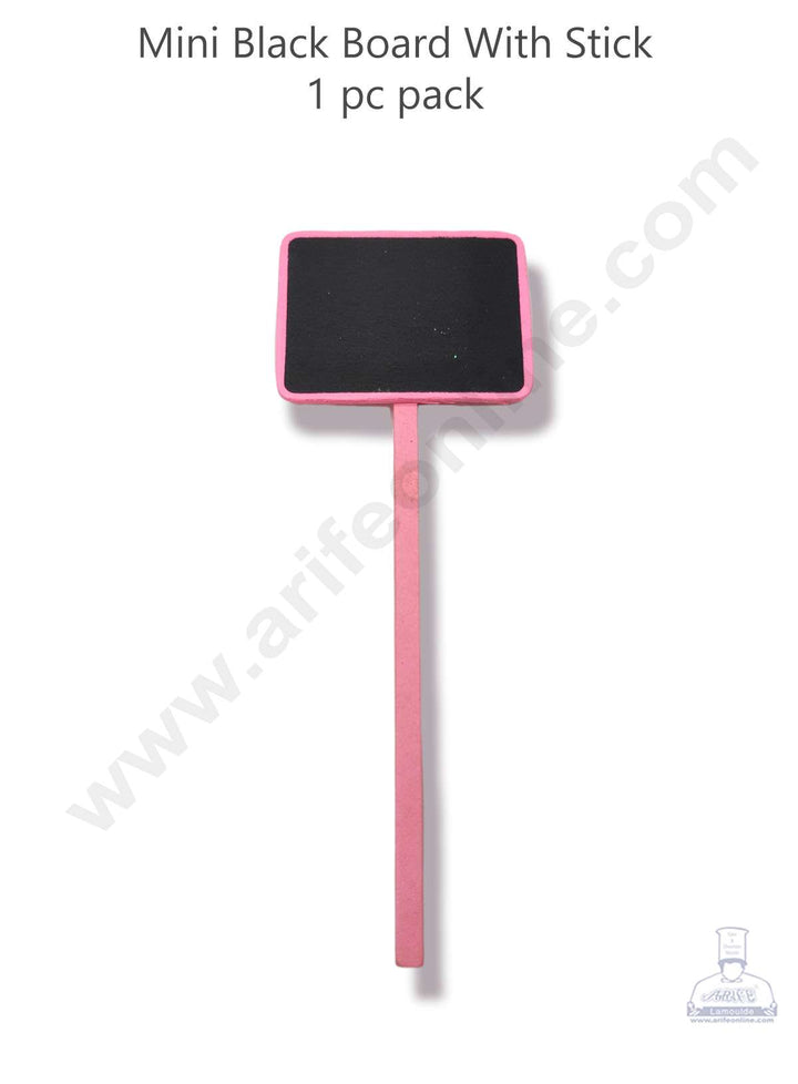 Cake Decor™ Mini Black Board With Stick - Pink ( 1 pc pack ) SBAD-001-BBS-Pink