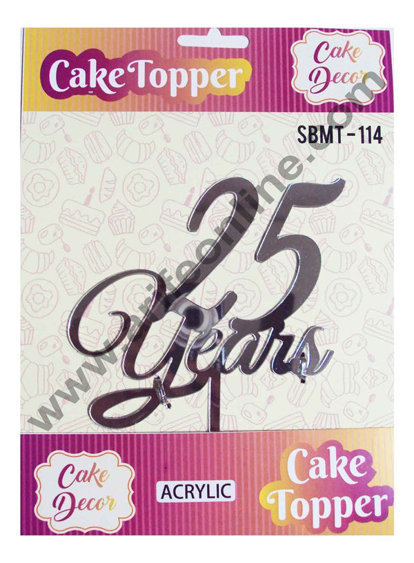 Cake Decor Mirror Finshing Acrylic Cake Topper 25 Years